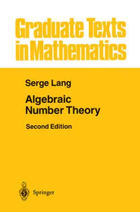 Lang |  Algebraic Number Theory | eBook | Sack Fachmedien