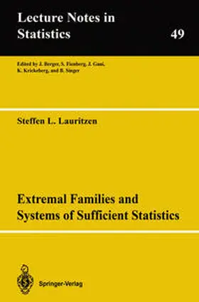 Lauritzen | Extremal Families and Systems of Sufficient Statistics | E-Book | sack.de