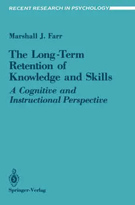 Farr |  The Long-Term Retention of Knowledge and Skills | eBook | Sack Fachmedien