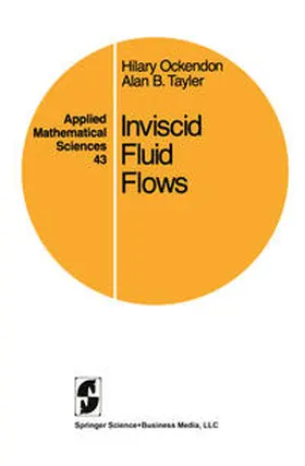 Ockendon / Tayler | Inviscid Fluid Flows | E-Book | sack.de