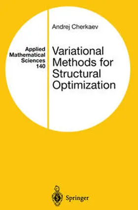 Cherkaev | Variational Methods for Structural Optimization | E-Book | www.sack.de