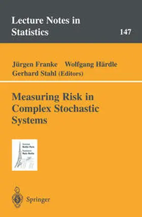 Franke / Härdle / Stahl | Measuring Risk in Complex Stochastic Systems | E-Book | sack.de