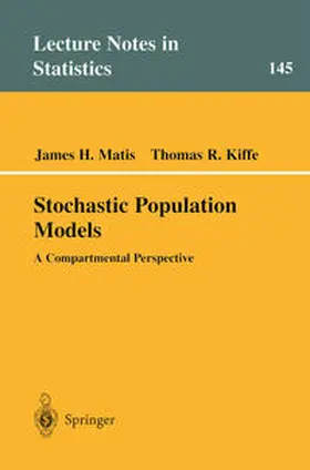 Matis / Kiffe |  Stochastic Population Models | eBook | Sack Fachmedien