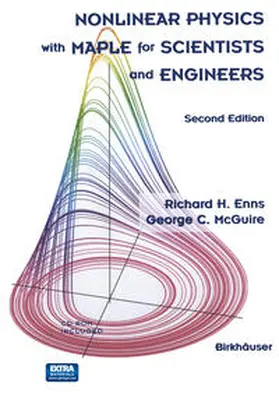 Enns / McGuire | Nonlinear Physics with Maple for Scientists and Engineers | E-Book | www.sack.de