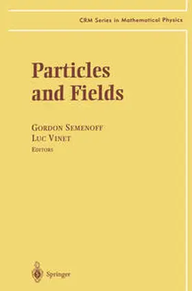 Semenoff / Vinet |  Particles and Fields | eBook | Sack Fachmedien
