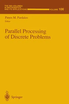 Pardalos | Parallel Processing of Discrete Problems | E-Book | sack.de