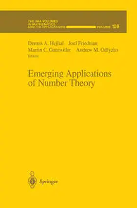 Hejhal / Friedman / Gutzwiller |  Emerging Applications of Number Theory | eBook | Sack Fachmedien