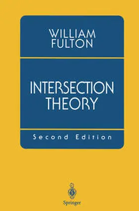 Fulton |  Intersection Theory | eBook | Sack Fachmedien