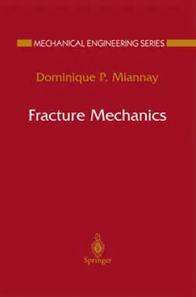 Miannay | Fracture Mechanics | E-Book | sack.de