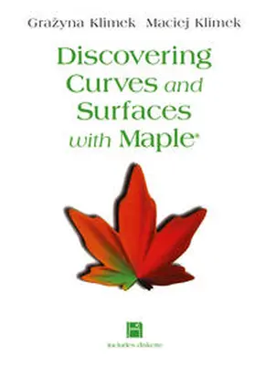 Klimek | Discovering Curves and Surfaces with Maple® | E-Book | www.sack.de