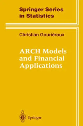 Gourieroux | ARCH Models and Financial Applications | E-Book | www.sack.de