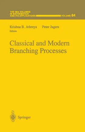 Athreya / Jagers | Classical and Modern Branching Processes | E-Book | sack.de