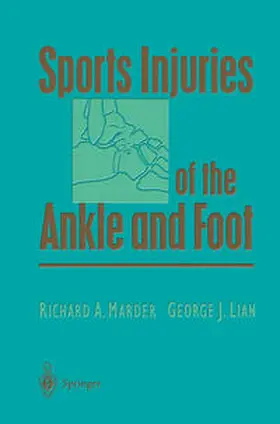 Marder / Lian |  Sports Injuries of the Ankle and Foot | eBook | Sack Fachmedien