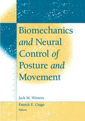 Winters / Crago | Biomechanics and Neural Control of Posture and Movement | E-Book | www.sack.de