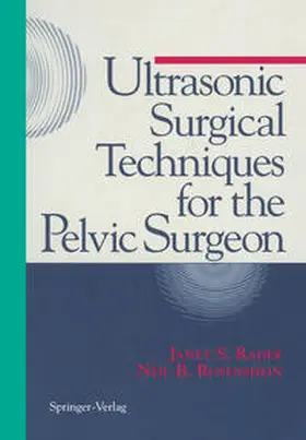 Rader / Rosenshein | Ultrasonic Surgical Techniques for the Pelvic Surgeon | E-Book | sack.de