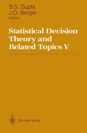 Gupta / Berger | Statistical Decision Theory and Related Topics V | E-Book | www.sack.de