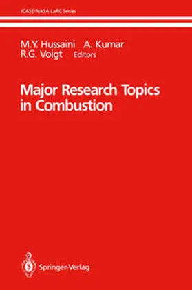 Hussaini / Kumar / Voigt |  Major Research Topics in Combustion | eBook | Sack Fachmedien