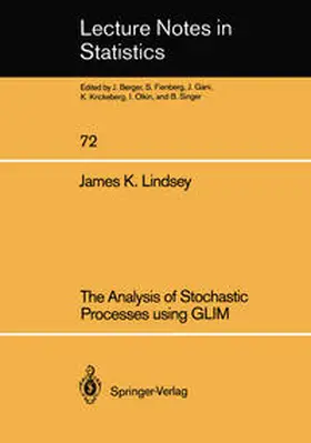 Lindsey |  The Analysis of Stochastic Processes using GLIM | eBook | Sack Fachmedien