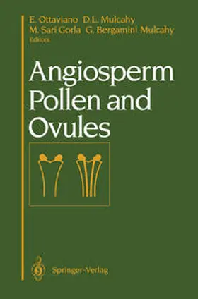 Ottaviano / Mulcahy / Sari Gorla | Angiosperm Pollen and Ovules | E-Book | www.sack.de