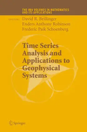 Brillinger / Caines / Geweke | Time Series Analysis and Applications to Geophysical Systems | E-Book | sack.de