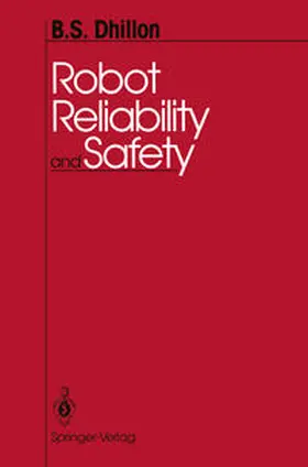 Dhillon | Robot Reliability and Safety | E-Book | www.sack.de