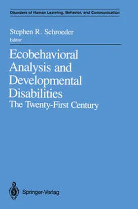 Schroeder |  Ecobehavioral Analysis and Developmental Disabilities | eBook | Sack Fachmedien