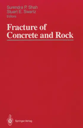 Shah / Swartz |  Fracture of Concrete and Rock | eBook | Sack Fachmedien