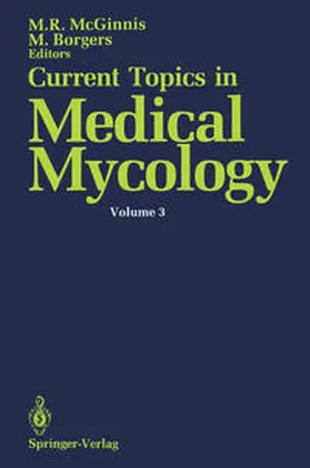 McGinnis / Borgers |  Current Topics in Medical Mycology | eBook | Sack Fachmedien