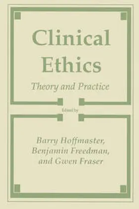 Hoffmaster / Freedom / Fraser |  Clinical Ethics | eBook | Sack Fachmedien