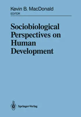 MacDonald |  Sociobiological Perspectives on Human Development | eBook | Sack Fachmedien