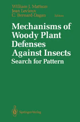 Mattson / Levieux / Bernard-Dagan | Mechanisms of Woody Plant Defenses Against Insects | E-Book | sack.de