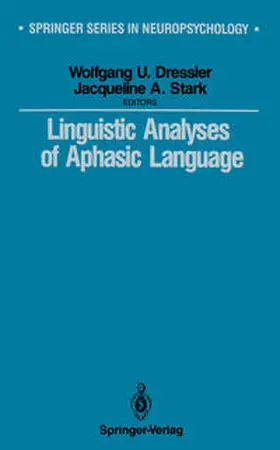 Dressler / Stark | Linguistic Analyses of Aphasic Language | E-Book | sack.de
