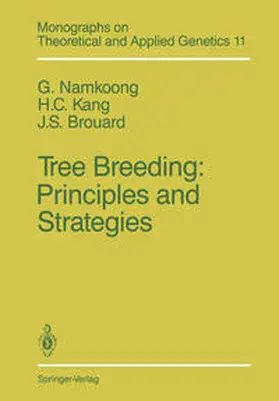 Namkoong / Kang / Brouard |  Tree Breeding: Principles and Strategies | eBook | Sack Fachmedien