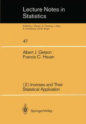 Getson / Hsuan | {2}-Inverses and Their Statistical Application | E-Book | www.sack.de