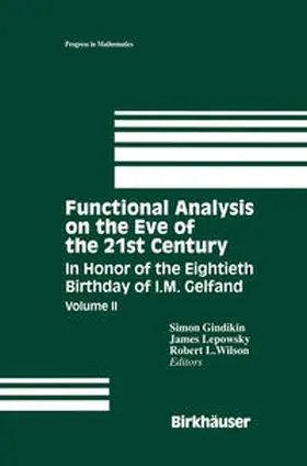 Gindikin / Lepowsky / Wilson | Functional Analysis on the Eve of the 21st Century | E-Book | sack.de