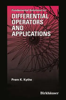Kythe | Fundamental Solutions for Differential Operators and Applications | E-Book | www.sack.de
