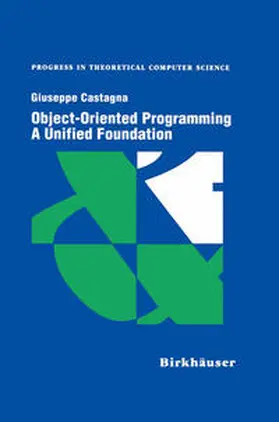 Castagna | Object-Oriented Programming A Unified Foundation | E-Book | sack.de