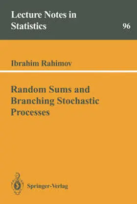 Rahimov | Random Sums and Branching Stochastic Processes | E-Book | www.sack.de