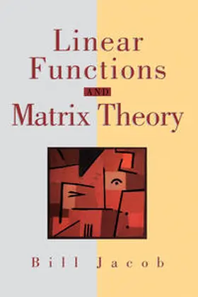 Jacob |  Linear Functions and Matrix Theory | eBook | Sack Fachmedien