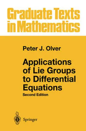 Olver |  Applications of Lie Groups to Differential Equations | eBook | Sack Fachmedien