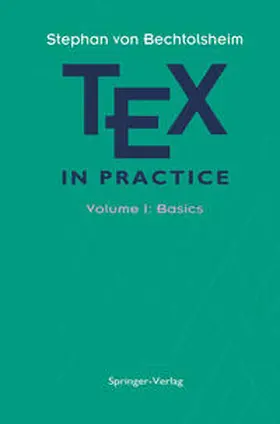 Bechtolsheim | TEX in Practice | E-Book | sack.de