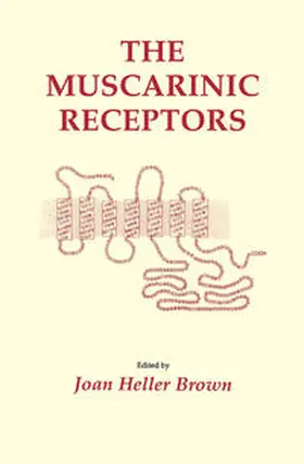 Brown |  The Muscarinic Receptors | eBook | Sack Fachmedien