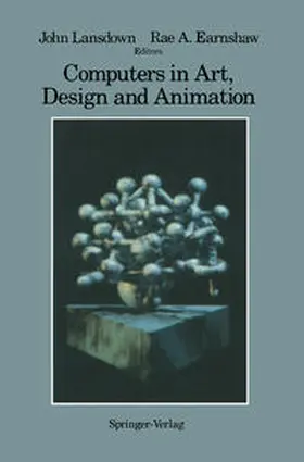 Lansdown / Earnshaw | Computers in Art, Design and Animation | E-Book | sack.de