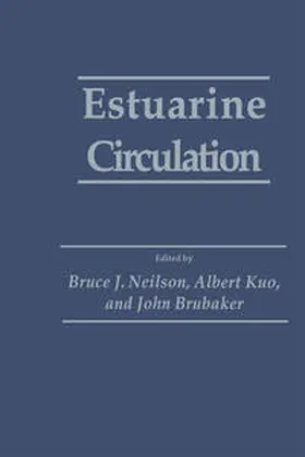 Neilson / Kuo / Brubaker |  Estuarine Circulation | eBook | Sack Fachmedien