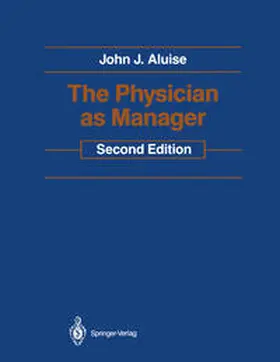 Aluise | The Physician as Manager | E-Book | www.sack.de