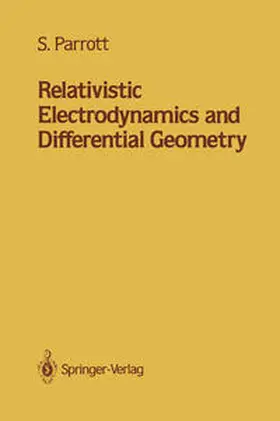 Parrott | Relativistic Electrodynamics and Differential Geometry | E-Book | sack.de