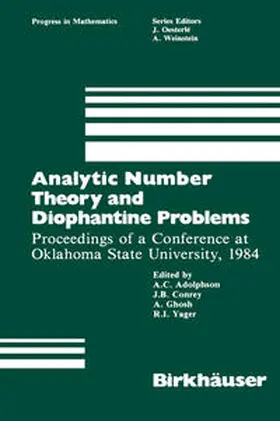 Adolphson / Ghosh / Conrey |  Analytic Number Theory and Diophantine Problems | eBook | Sack Fachmedien