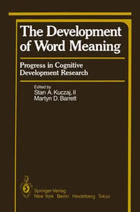 Kuczaj / Barrett |  The Development of Word Meaning | eBook | Sack Fachmedien