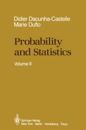 Dacunha-Castelle / Duflo |  Probability and Statistics | eBook | Sack Fachmedien