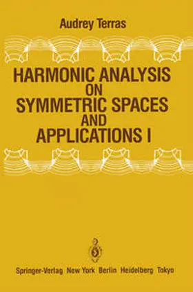 Terras | Harmonic Analysis on Symmetric Spaces and Applications I | E-Book | www.sack.de